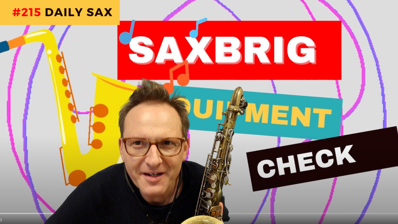Saxbrig Equipment Setup